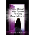 Going Through More Doors and Finding More Miracles