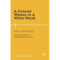 Colored Woman In A White World
