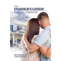 The Insider's Guide to Home Inspection