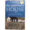 The Outermost House: A Year of Life on the Great Beach of Cape Cod