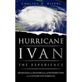 Hurricane Ivan: The Experience
