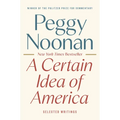 A Certain Idea of America: Selected Writings