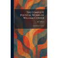 The Complete Poetical Works of William Cowper: Oxford Edition - Leather