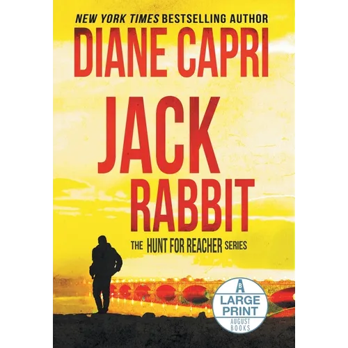 Jack Rabbit Large Print Edition: The Hunt for Jack Reacher Series