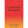 La Estructura del Español