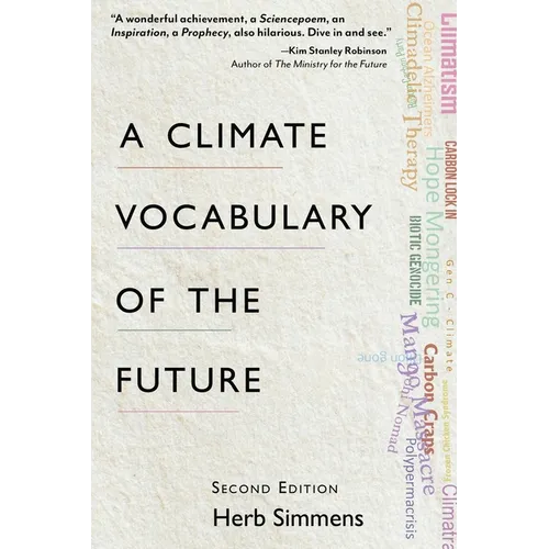 A Climate Vocabulary of the Future: Second Edition
