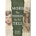 More Than Words Can Ever Tell