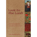 Look to the Land