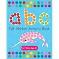 Dot Markers Activity Book! ABC Learning Alphabet Letters ages 3-5