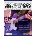 100 Indie Rock Riffs for Guitar