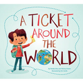 A Ticket Around the World (Updated Edition)