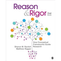 Reason & Rigor: How Conceptual Frameworks Guide Research