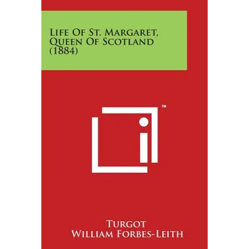 Life of St. Margaret, Queen of Scotland (1884)