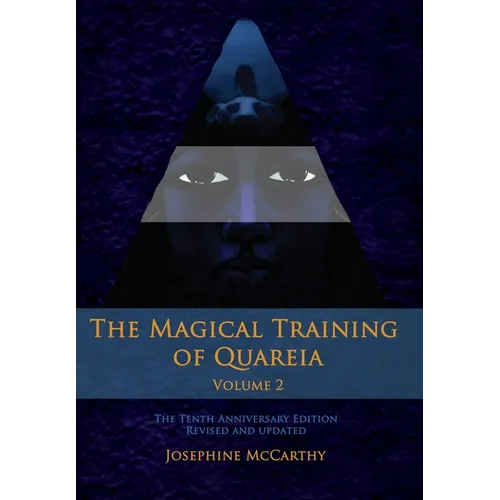 The Magical Training of Quareia - Vol 2