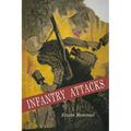 Infantry Attacks
