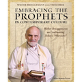 Embracing the Prophets in Contemporary Culture Participant's Workbook: Walter Brueggemann on Confronting Today's "Pharaohs"