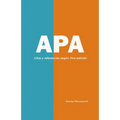 APA: Guía de citas y referencias bibliográficas