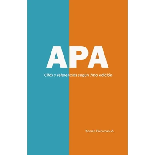 APA: Guía de citas y referencias bibliográficas