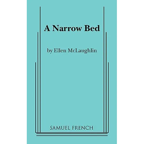 A Narrow Bed