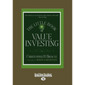 The Little Book of Value Investing (Large Print 16pt)