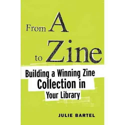 From A to Zine