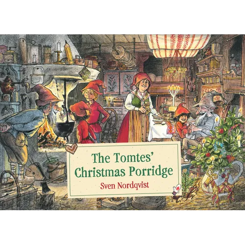 The Tomtes' Christmas Porridge