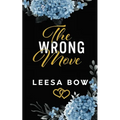 The Wrong Move: Special Edition Cover