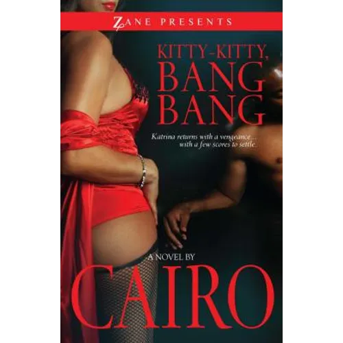 Kitty-Kitty, Bang Bang