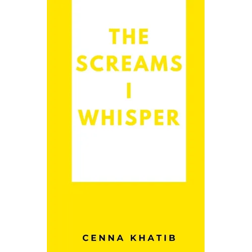 The Screams I whisper