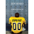 Stupid Fast