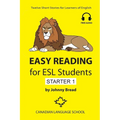Easy Reading for ESL Students - Starter 1: Twelve Short Stories for Learners of English