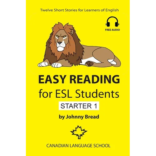 Easy Reading for ESL Students - Starter 1: Twelve Short Stories for Learners of English