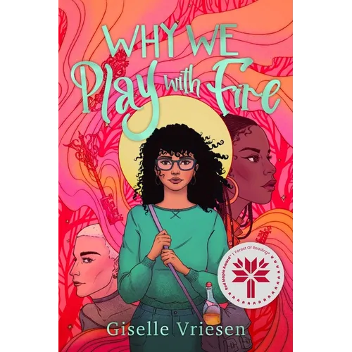 Why We Play with Fire