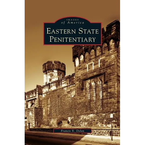 Eastern State Penitentiary