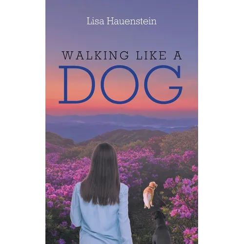 Walking Like a Dog