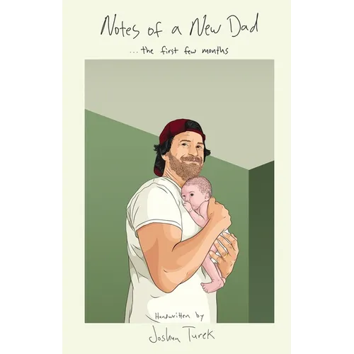Notes of a New Dad