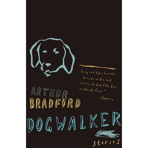Dogwalker: Stories
