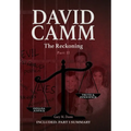 David Camm, The Reckoning -Part II