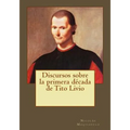 Discursos sobre la primera década de Tito Livio