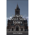 Lower West Side Story