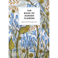 The Book of Garden Flowers