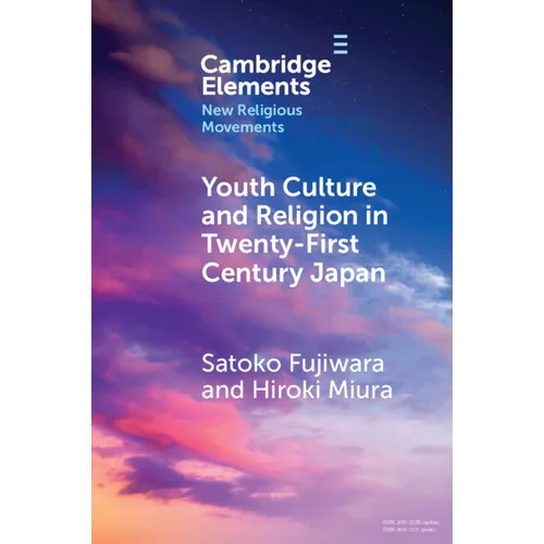Youth Culture and Religion in Twenty-First Century Japan
