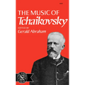 The Music of Tchaikovsky