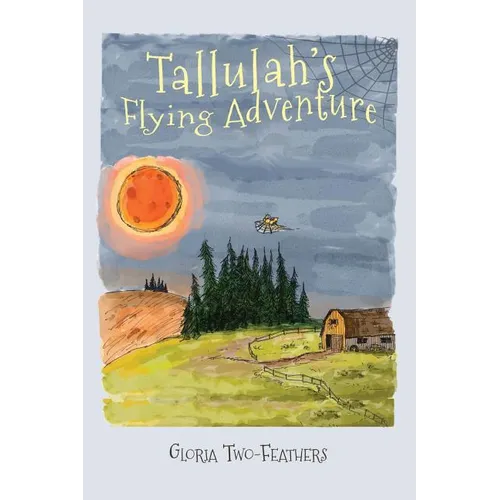 Tallulah's Flying Adventure: An Adventure Story for Children 8-12