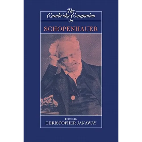 The Cambridge Companion to Schopenhauer