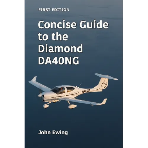 Concise Guide to the Diamond DA40NG