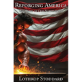 Reforging America: The Story of Our Nationhood