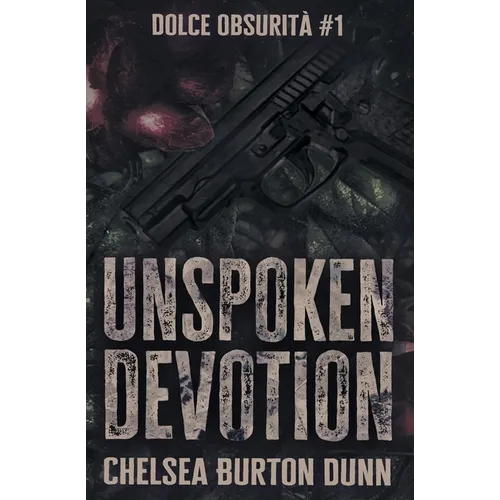 Unspoken Devotion