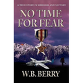 No Time for Fear