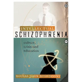 Intellectual Schizophrenia